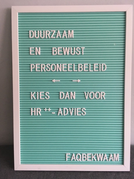 Duurzaam en bewust personeelsbeleid - Kies dan voor HR++ advies - FAQbekwaam