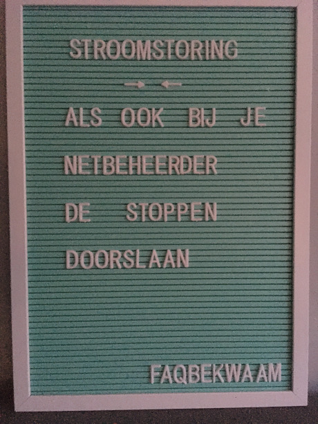 Stroomstoring - als ook bij je netbeheerder de stoppen doorslaan - FAQbekwaam