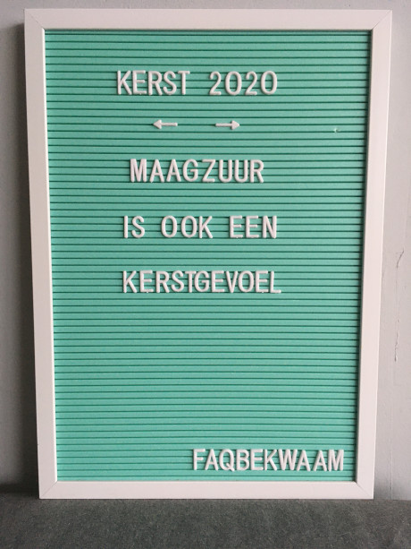 Kerst 2020 - maagzuur is ook een kerstgevoel - FAQbekwaam