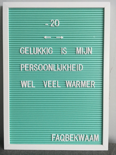 Min 20 - gelukkig is mijn persoonlijkheid wel veel warmer - FAQbekwaam