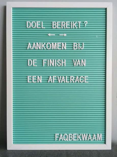 Doel bereikt? Aankomen bij de finish van een afvalrace - FAQbekwaam