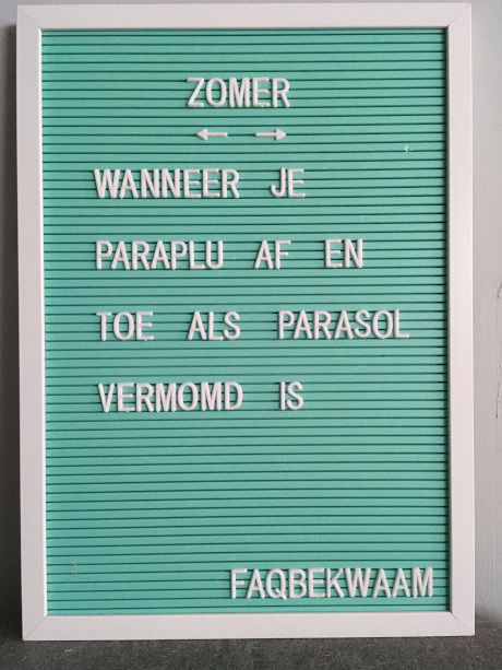 Zomer - wanneer je paraplu af en toe als parasol vermomd is - FAQbekwaam