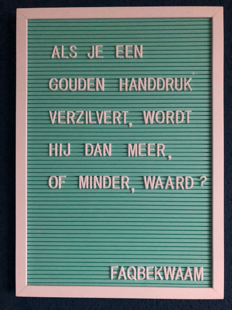 Als je een gouden handduk verzilvert, wordt hij dan meer, of minder, waard? - FAQbekwaam