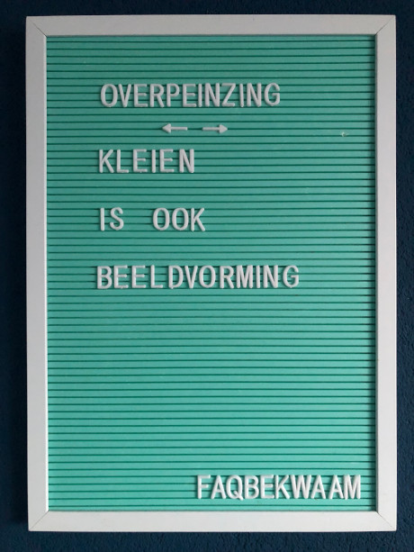 Overpeinzing - kleien is ook beeldvorming - FAQbekwaam