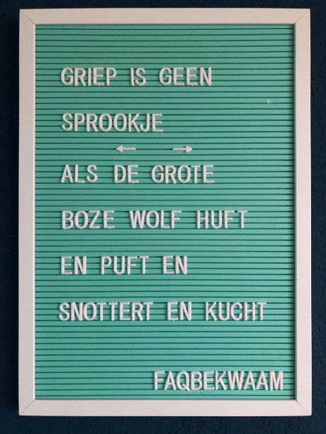 Griep is geen sprookje - als de grote boze wolf huft en puft en snottert en kucht - FAQbekwaam